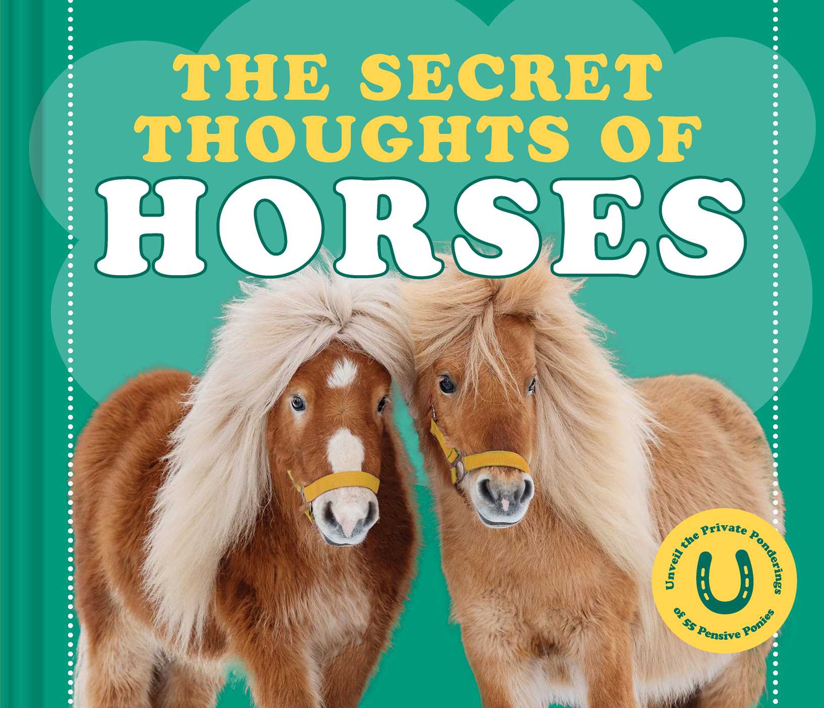 The Secret Thoughts of Horses (Secret Thoughts Series)