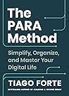 The PARA Method by Tiago Forte