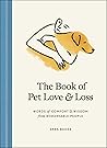 The Book of Pet Love and Loss by Sara Bader