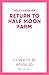 Return to Half Moon Farm