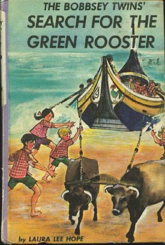 The Bobbsey Twins' Search for the Green Rooster (Paperback)