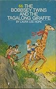 The Bobbsey Twins And The Tagalong Giraffe
