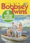Mystery on the Mississippi (The New Bobbsey Twins #6)