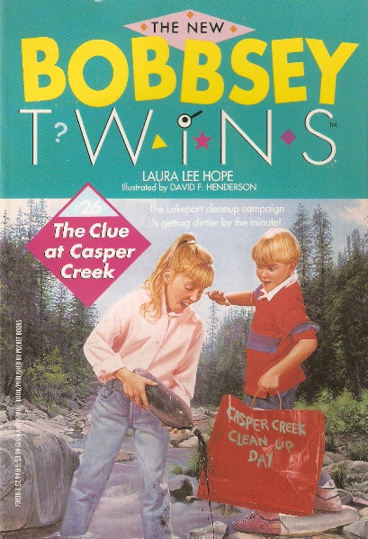 The Clue at Casper Creek (The New Bobbsey Twins # 26)