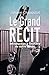 Le Grand Récit: Introduction à l’histoire de notre temps (French Edition)