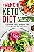 French Keto Diet Mastery : ...