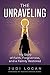 The Unraveling by Judi Logan