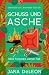 Schuss und Asche: Ein Miss-Fortune-Krimi 4