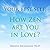 Your Best Self: How Zen Are You in Love?