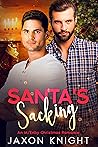 Santa's Sacking by Jaxon Knight