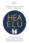 Hea elu. Õppetunn...