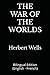 THE WAR OF THE WORLDS: Bilingual Edition (English - French)