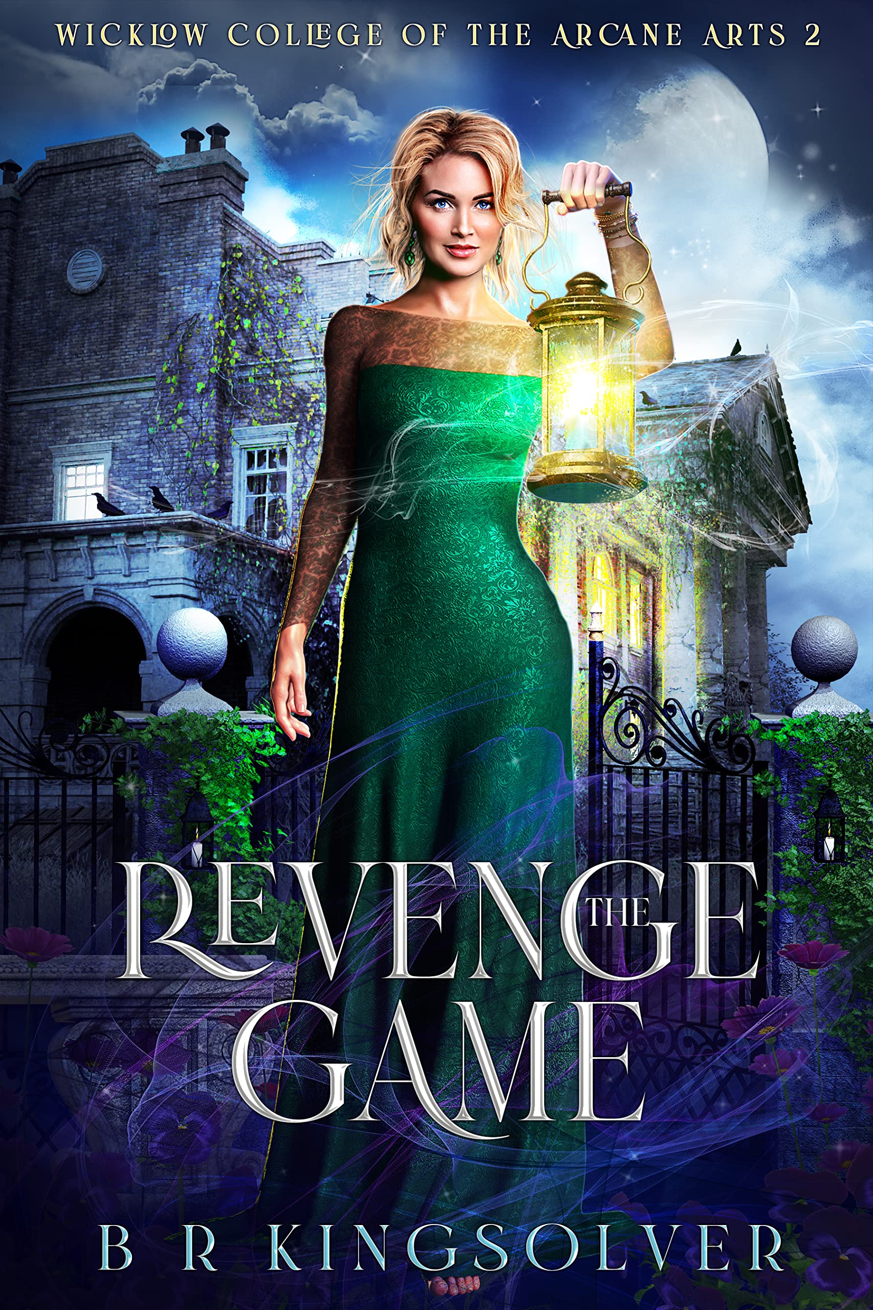 The Revenge Game (Wicklow College of Arcane Arts, #2)