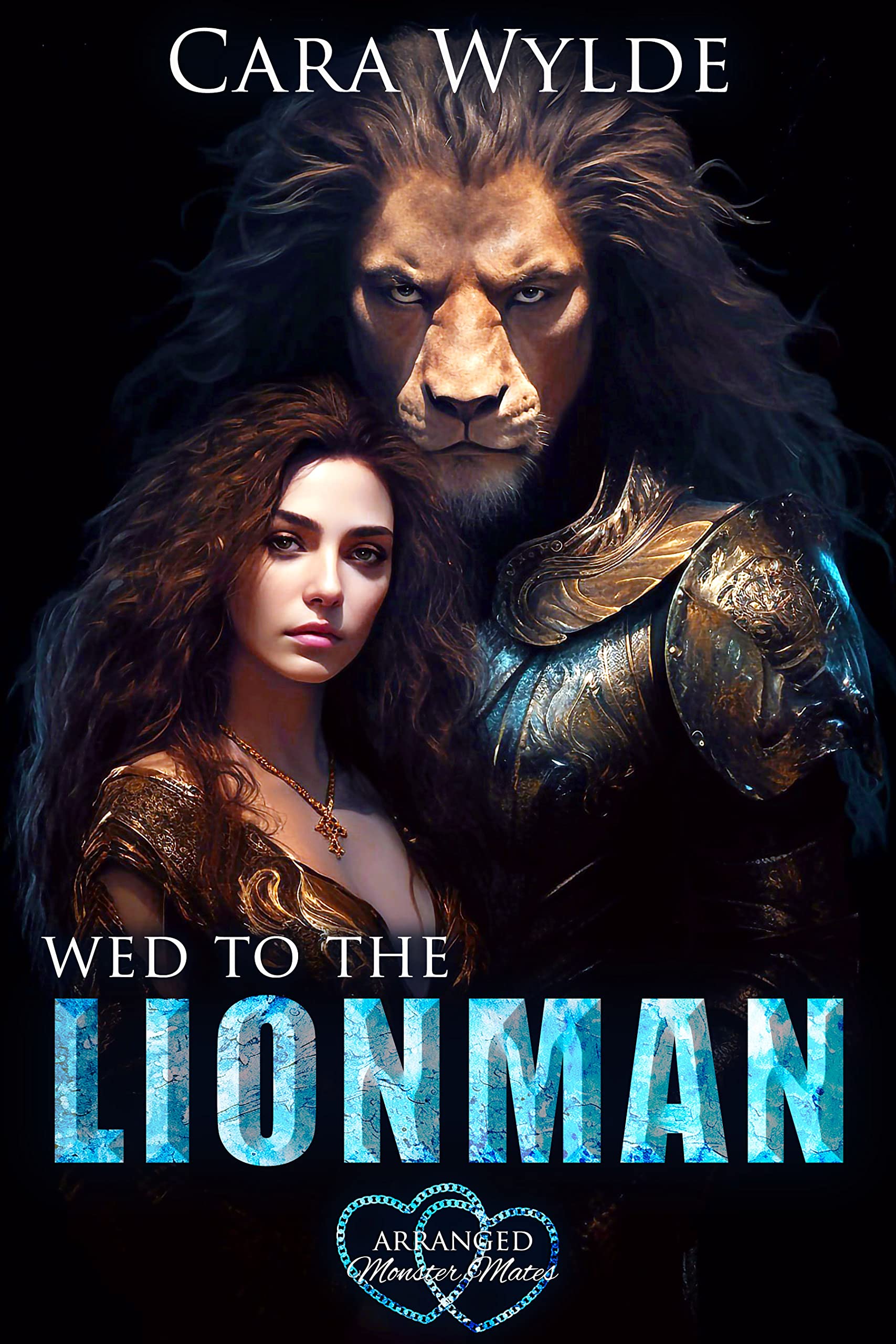 Wed to the Lionman (Arranged Monster Mates, #7)