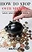 HOW TO STOP OVERSPENDING: H...