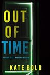 Out of Time (Dylan First #3)