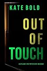 Out of Touch (Dylan First #2)