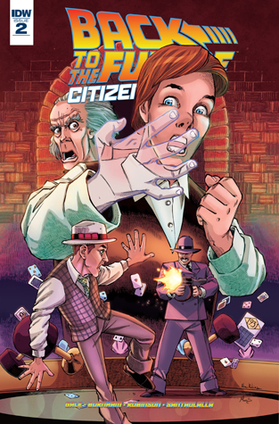 Back to the Future: Citizen Brown #2 (Kindle Edition)