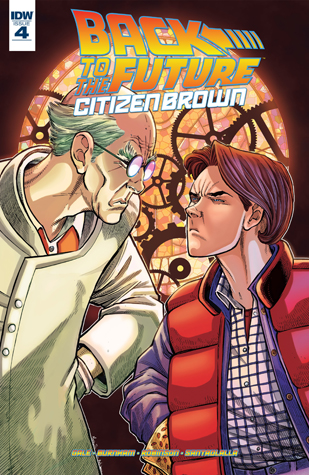 Back to the Future: Citizen Brown #4 (Kindle Edition)