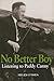 No Better Boy by Helen O'Shea