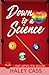 Down to A Science (I Heart Sapphfic Pride Collection Book 1)