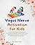 Vagus Nerve Activation for Kids by Alma H. Reel