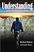 Understanding, one man's journey (Journey to Discovery Series)