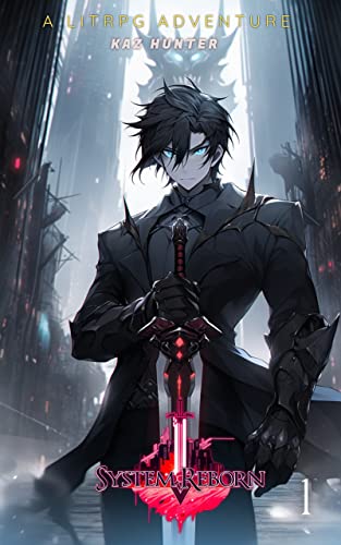 System Reborn Vol 1 (Apocalypse Reincarnation #1)