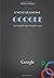 Understanding Google: An in...
