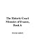 The Historic Court Memoirs ...