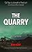The Quarry (Cal Nyx #2) by Kim Hunt