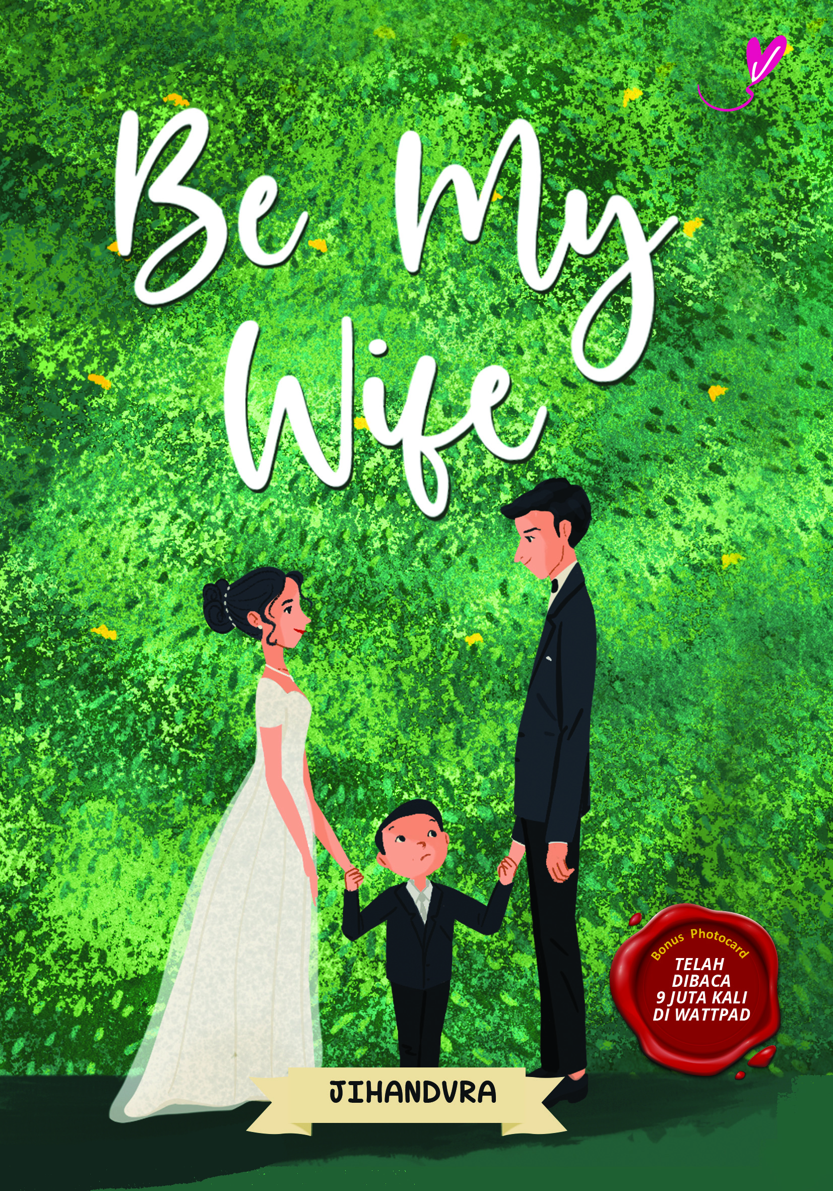 Be My Wife