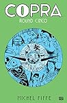 Copra: Round Cinco