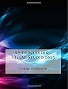 Understanding Visual Studio 2013