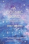 A Cosmic Bond: Co...