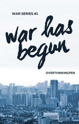 War Has Begun (War Series, #1)