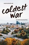 Coldest War (War Series, #2)