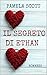 IL SEGRETO DI ETHAN (La saga di Ethan e Violet Vol. 2) by Pamela Scott