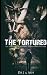 The Tortured (The Tortured ...