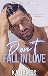 Don't Fall in Love