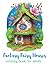 Fantasy Fairy Houses Colori...