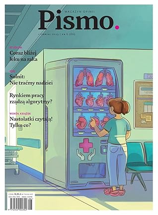 Pismo. Magazyn Opinii nr 6/2023 (#66)
