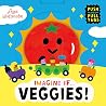 Templar Publishing Imagine If... Veggies!.