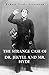 The Strange Case Of Dr. Jekyll And Mr. Hyde
