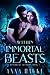 Within Immortal Beasts (The...