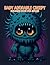 Baby Adorable Creepy Coloring Book by Lindsay Wagner