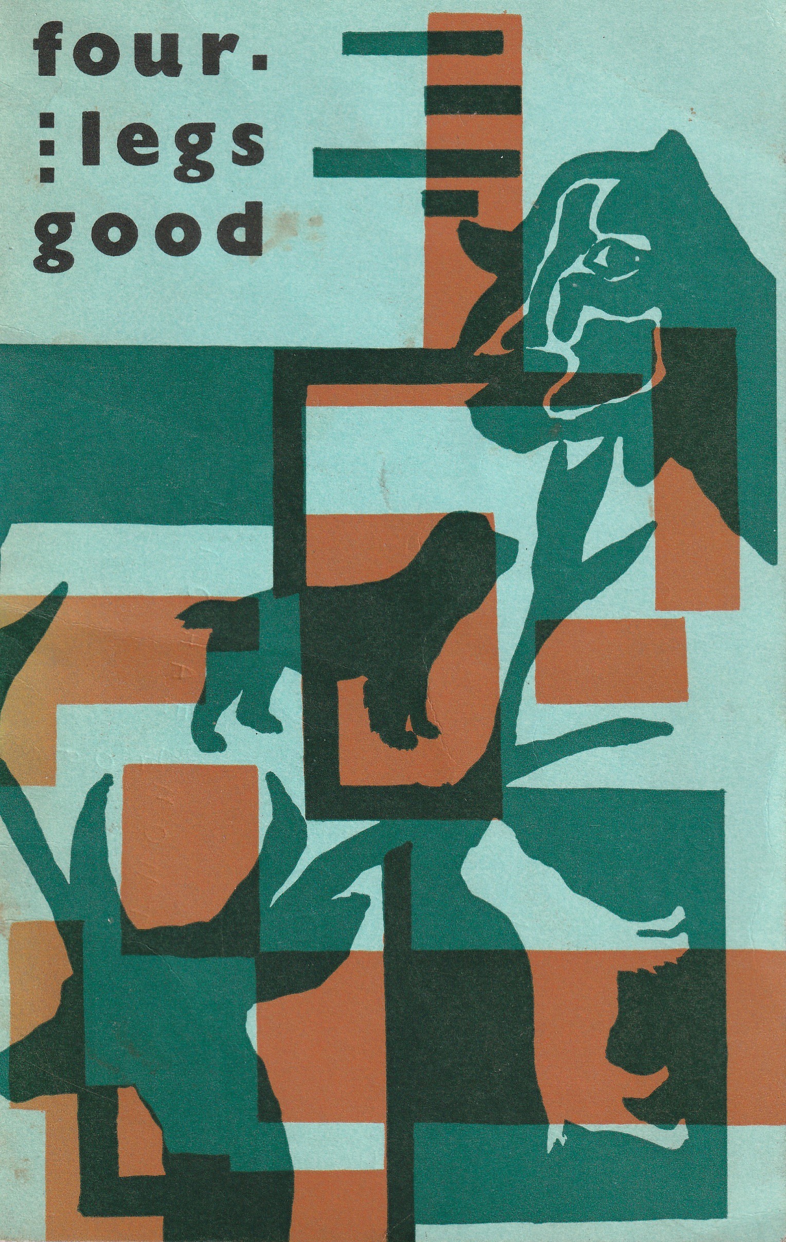 Four Legs Good: A Bestiary