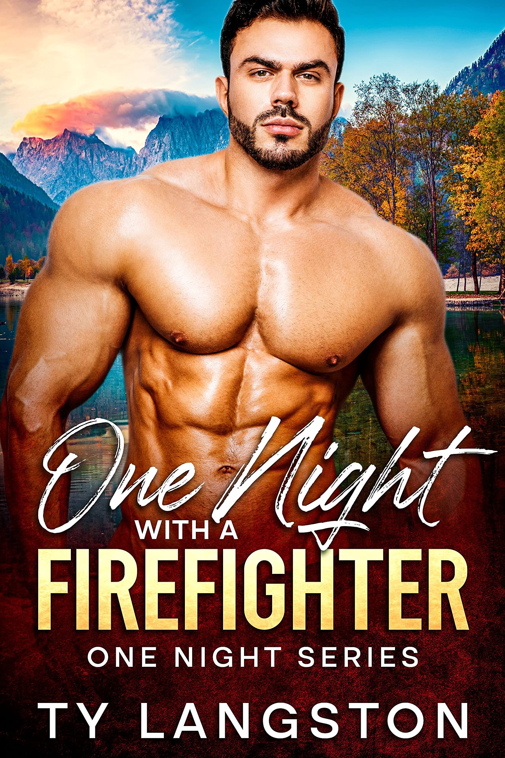 One Night With A Firefighter (One Night With... #1)