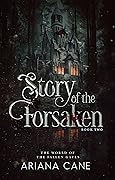Story of the Forsaken