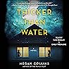 Thicker Than Water by Megan  Collins